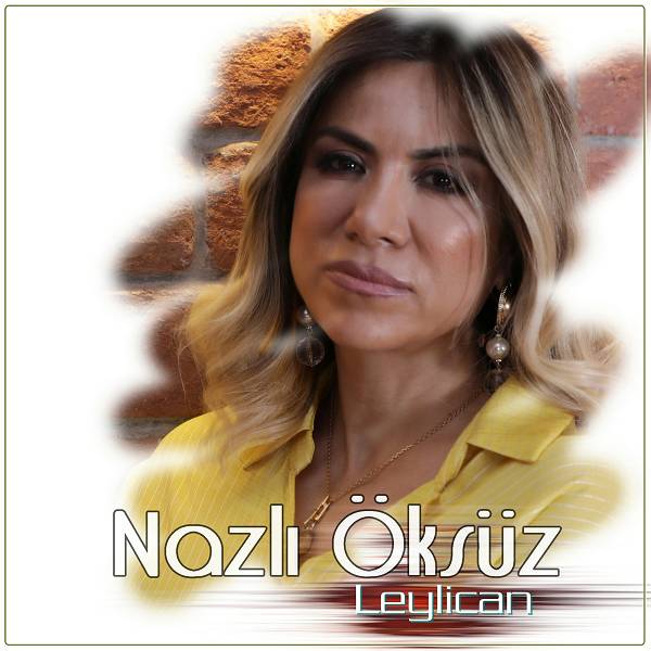 Leylican (Single)