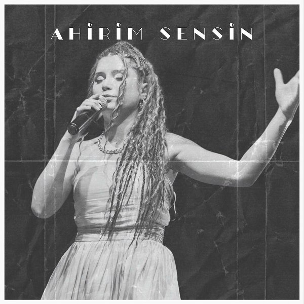 Nazlıcan Kübra 2024 Ahirim Sensin (Albüm)