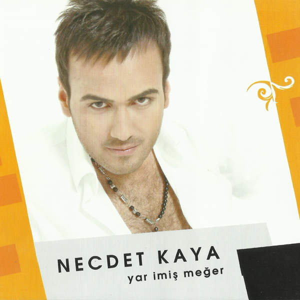 Necdet Kaya 2015 Yar İmiş Meğer (Albüm)