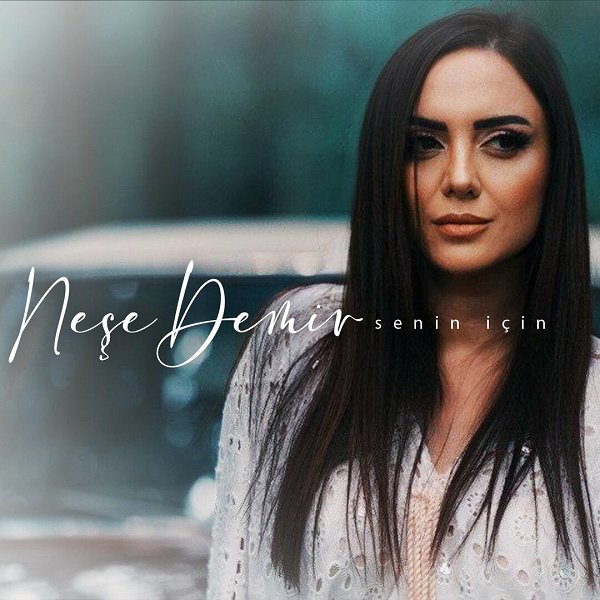 Neşe Demir 2022 Senin İçin (EP)
