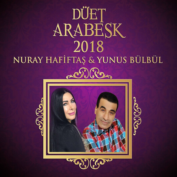 Nuray Hafiftaş & Yunus Bülbül 2018