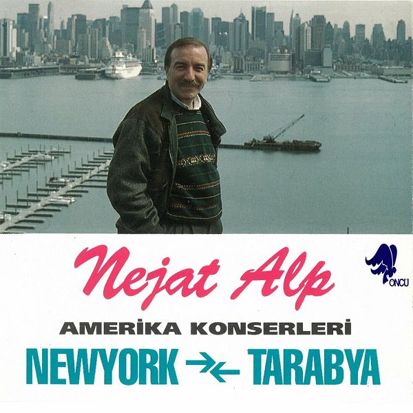 Amerika Konserleri, Newyork-Tarabya (Albüm) Nejat Alp 1992