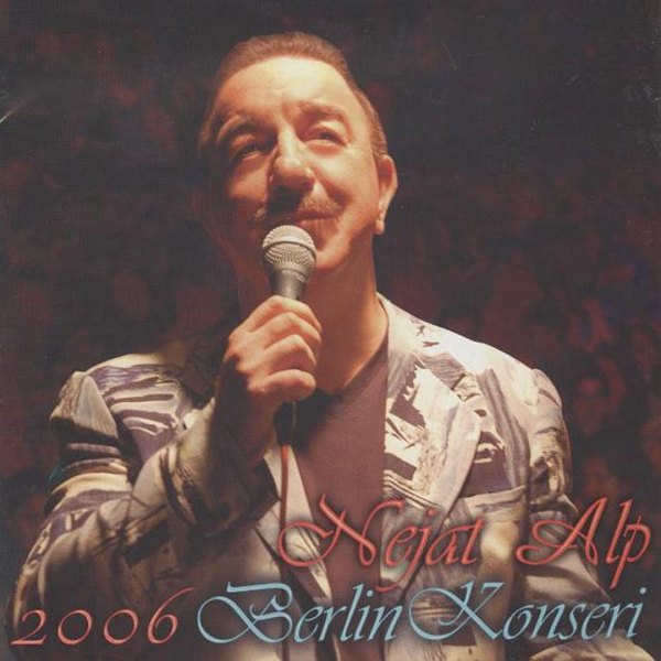 Berlin Konseri (Albüm) Nejat Alp 2006
