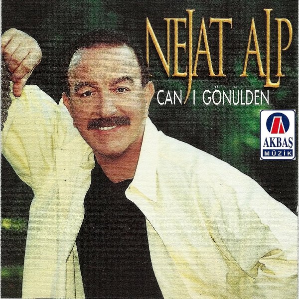 Can-ı Gönülden (Albüm) Nejat Alp 2013