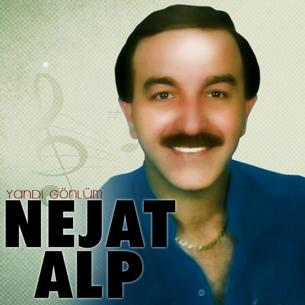 Yandı Gönlüm (Albüm) Nejat Alp 1989