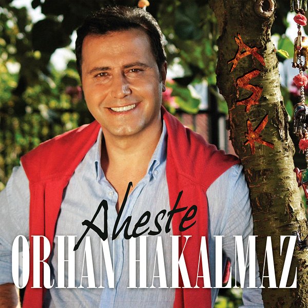 Orhan Hakalmaz 2012 Aheste (Albüm)