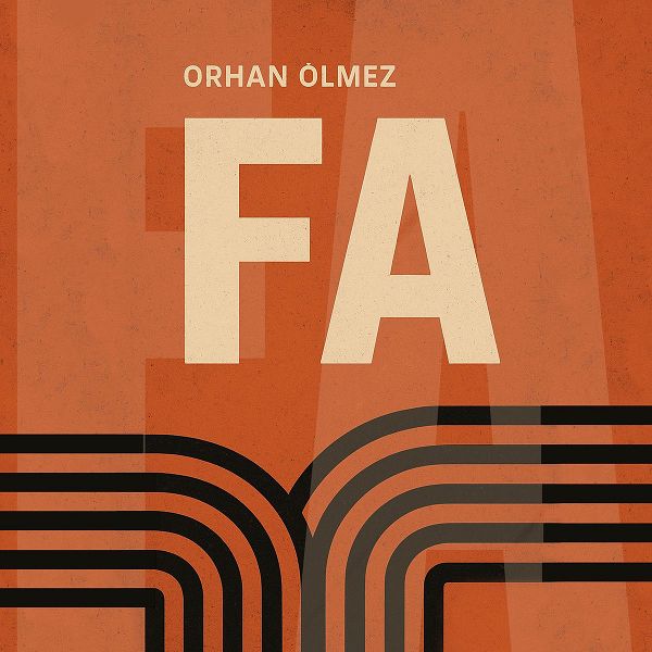Orhan Ölmez - Fa (Albüm)