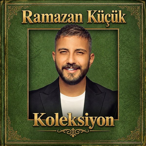 Koleksiyon (Albüm) Ramazan Küçük 2025