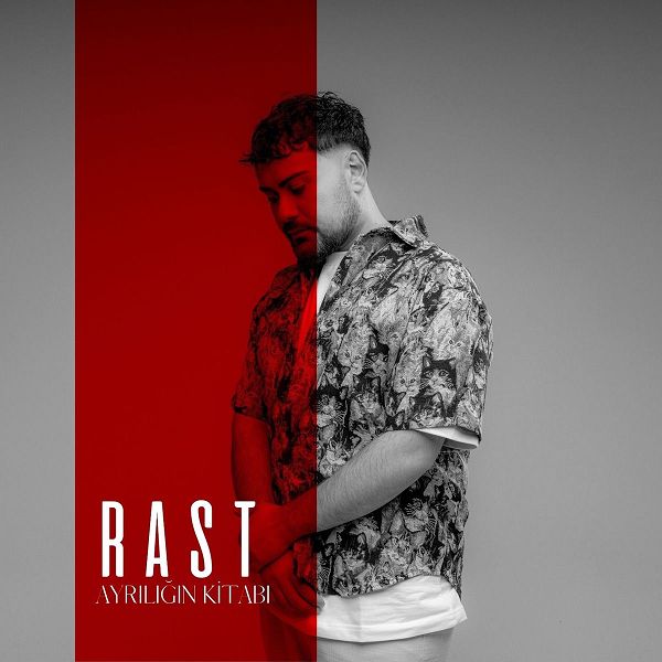Rast - Ayrılığın Kitabı (Albüm)