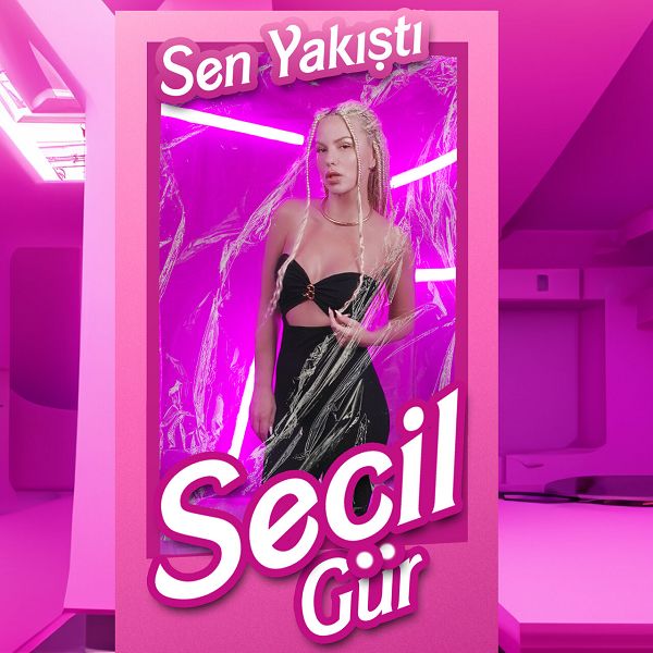 Seçil Gür 2023 Sen Yakıştı (Single)