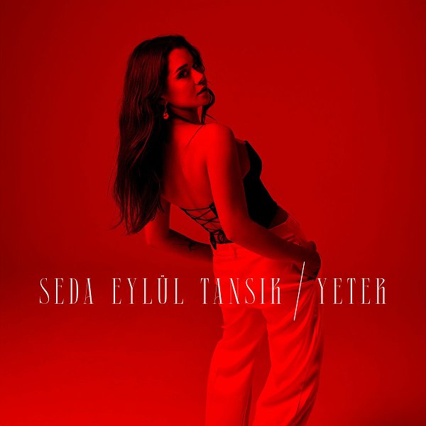 Seda Eylül Tansık 2025 Mp3 indir Yeter (Albüm)