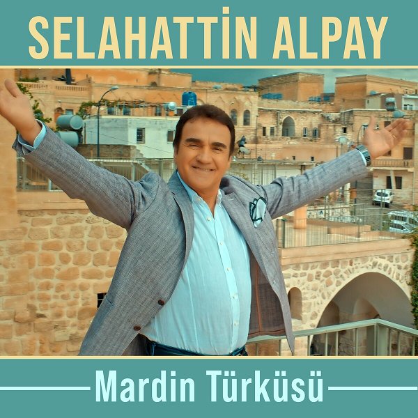Selahattin Alpay 2023 Mardin Türküsü (EP)