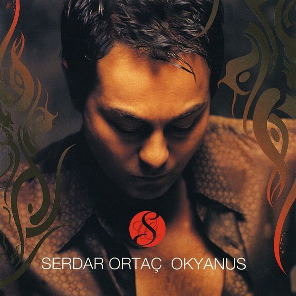 Serdar Ortaç 2002 Okyanus (Albüm)
