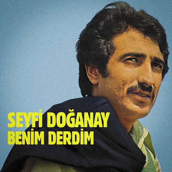 Seyfi Doganay 1989 Benim Derdim (Albüm)