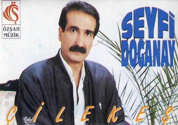 Seyfi Doğanay 1989 Çilekeş (Albüm)