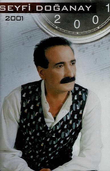 Seyfi Doğanay 2001 Seyfi Doğanay 2001 (Albüm)