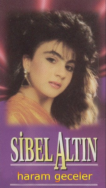 Sibel Altın 1993 Haram Geceler (Albüm)