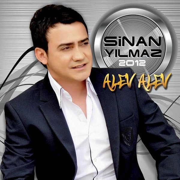Alev Alev Gitme (Albüm) Sinan Yılmaz 2012