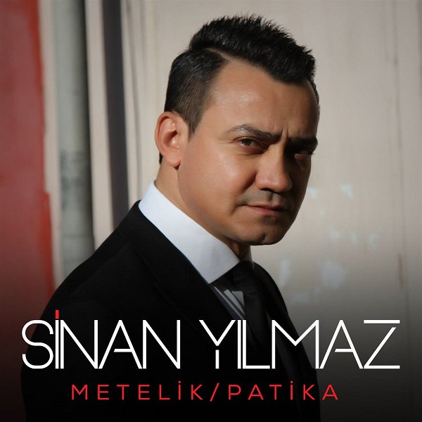 Metelik - Patika (Albüm) Sinan Yılmaz - 2019