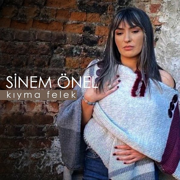 Sinem Önel 2022 Kıyma Felek (EP)