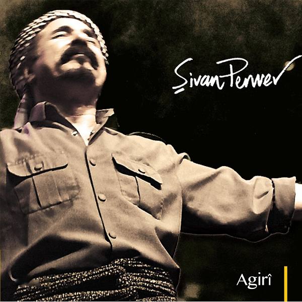 Agirî (Albûm) Şivan Perwer 1982