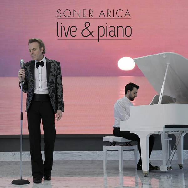 Soner Arıca 2024 Live & Piano (Albüm)