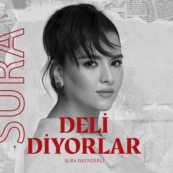 Sura İskenderli 2026 Mp3 indir Deli Diyorlar (Single)
