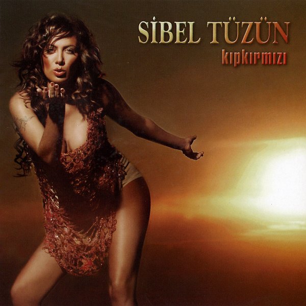 2004 Albüm Sibel Tüzün - Kıpkırmızı