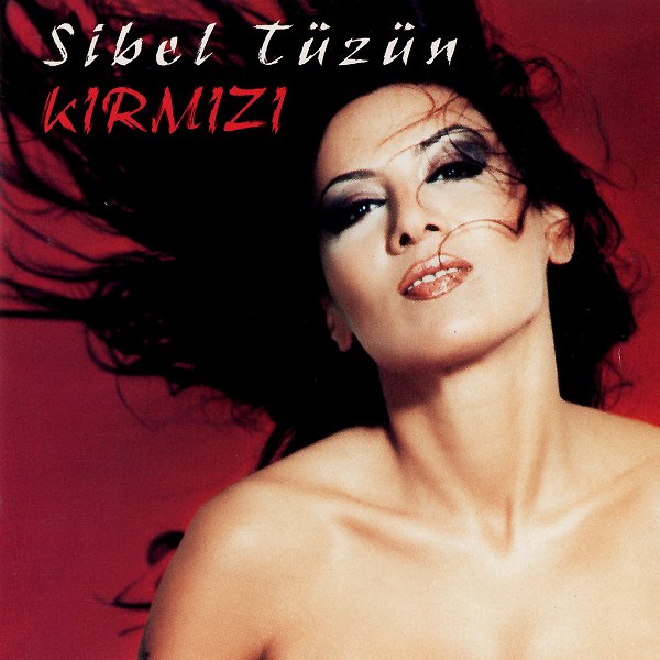 2003 Albüm Sibel Tüzün - Kırmızı