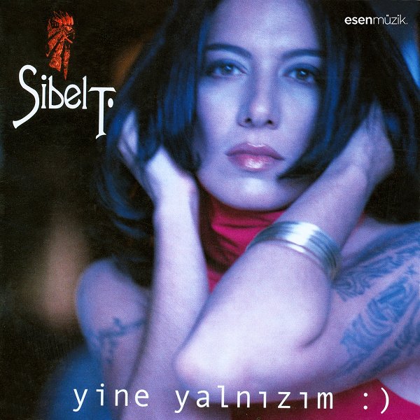 2001 Albüm Sibel Tüzün - Yine Yalnızım