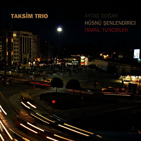 Taksim Trio (Albüm)