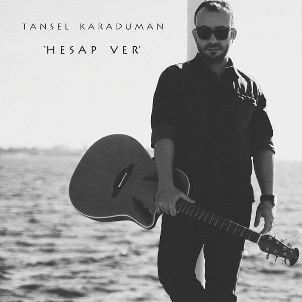 Tansel Karaduman 2016 Hesap Ver (Single)