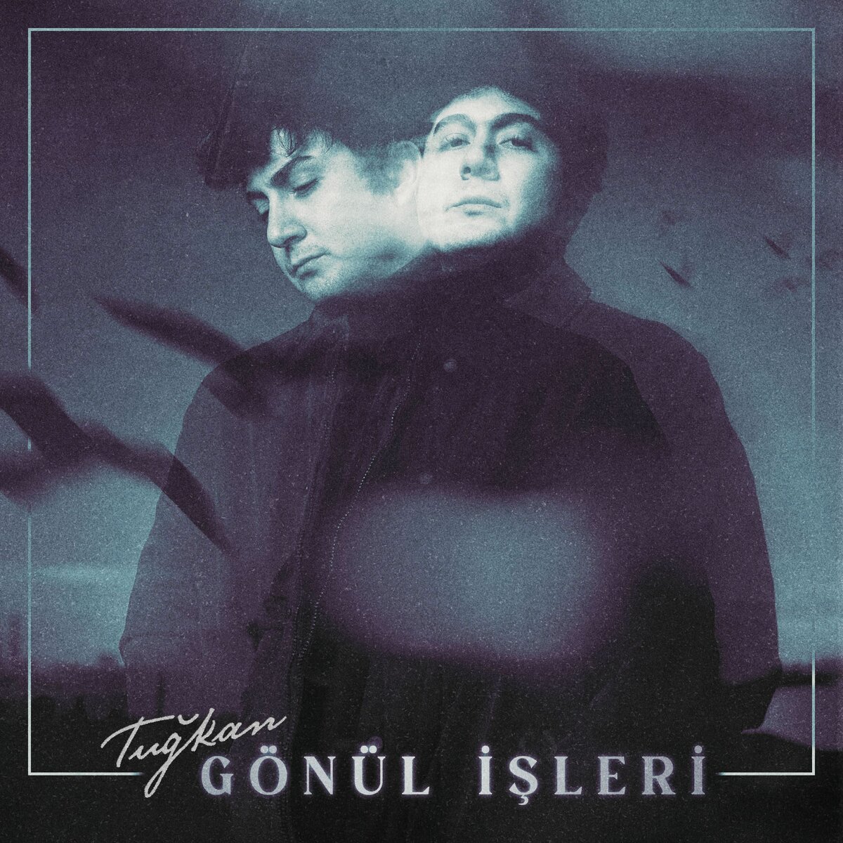 Tuğkan 2025 Gönül İşleri (Single)