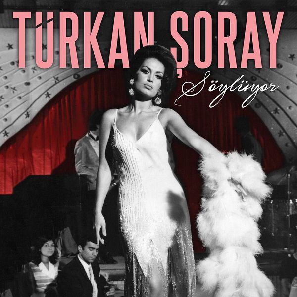 Türkan Şoray 2015 Türkan Şoray Söylüyor (Albüm)