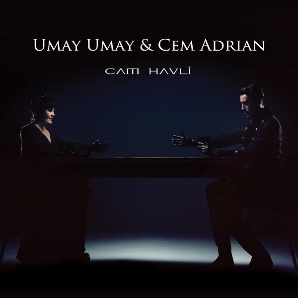 Umay Umay & Cem Adrian 2014 Cam Havli (Albüm)
