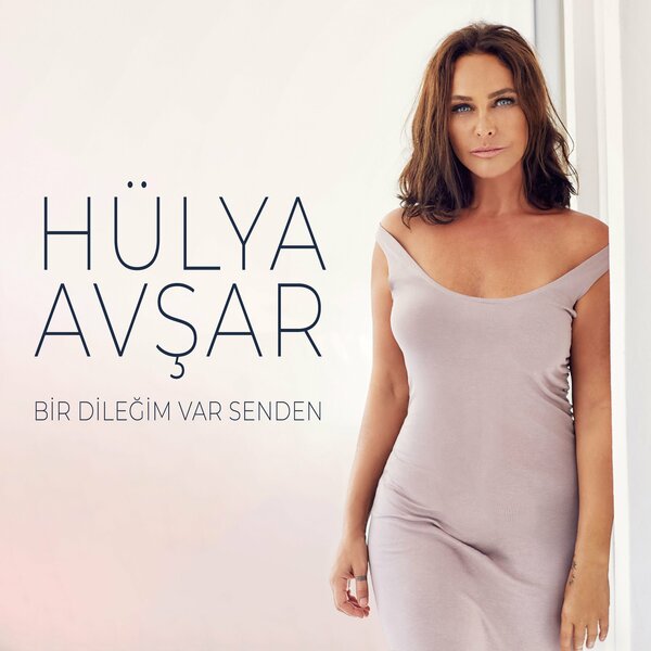 Hülya Avşar 2023 Bir Dileğim Var Senden (Single)