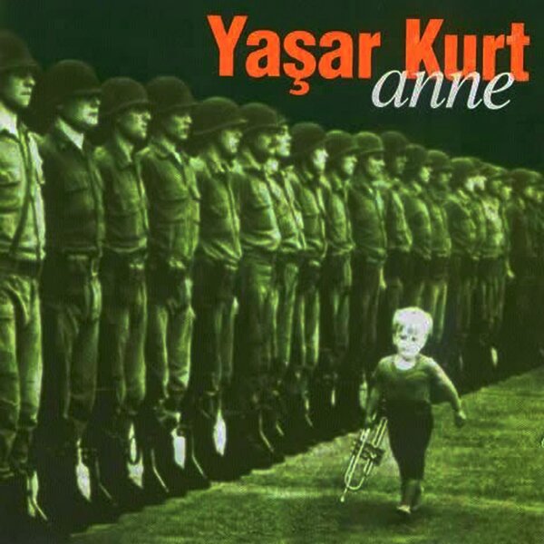 Anne (Albüm) Yaşar Kurt 2003