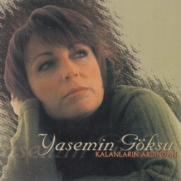 Yasemin Göksu 1998 Kalanların Ardından (Albüm)