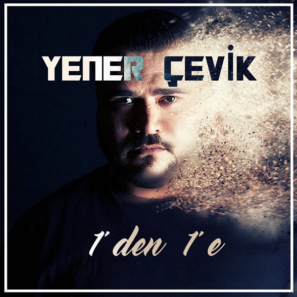 Yener Çevik 2017