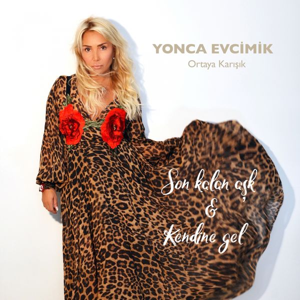 Ortaya Karışık (EP) Yonca Evcimik - 2017