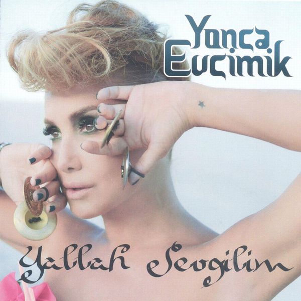 Yallah Sevgilim (Single) Yonca Evcimik 2012