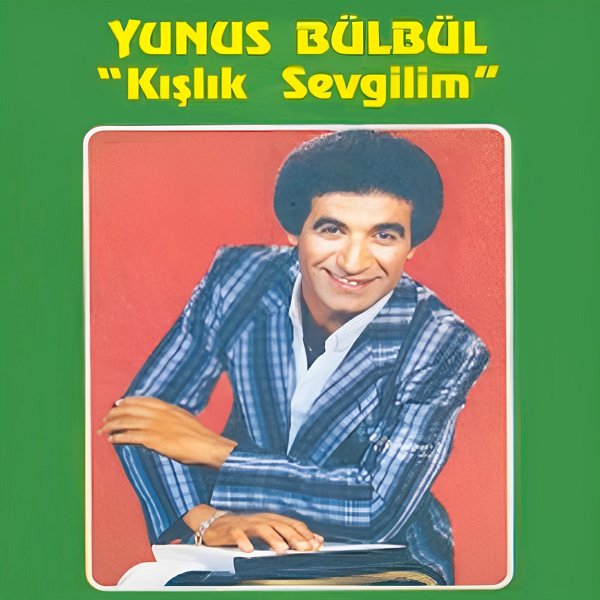 Yunus Bülbül 1990 Kışlık Sevgilim (Albüm)
