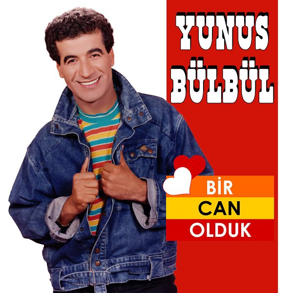 Yunus Bülbül 1993 Bir Can Olduk (Albüm)