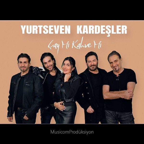 Yurtseven Kardeşler 2025 Çay Mı Kahve Mi (EP)