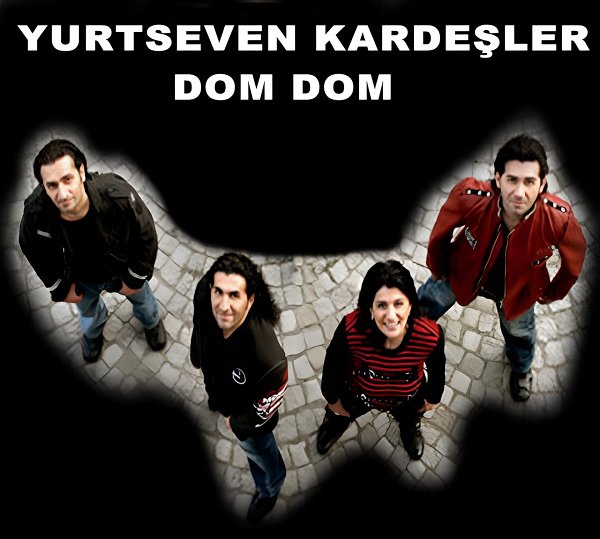 Yurtseven Kardeşler 1985 Dom Dom (Albüm)