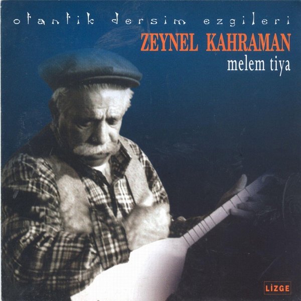 Zeynel Kahraman 2002 Melem Tiya (Albüm)