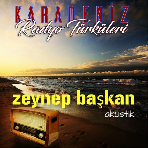 Karadeniz Radyo Türküleri (Akustik) Zeynep Başkan 2020