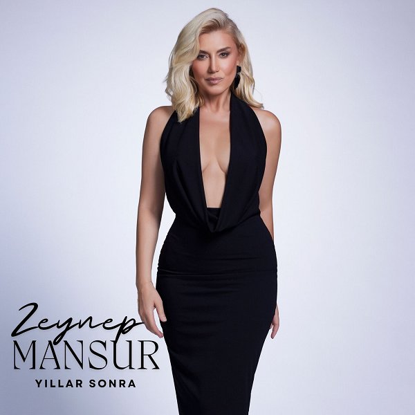 Zeynep Mansur 2024 Yıllar Sonra (Single)