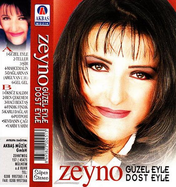Güzel Eyle Dost Eyle (Albüm) Zeyno 2001