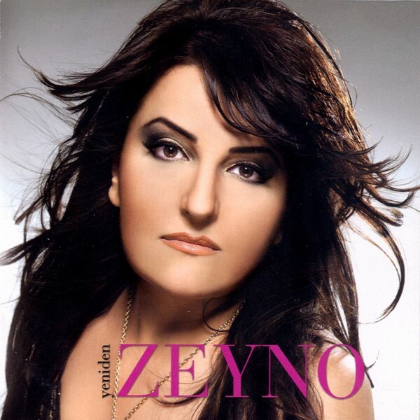 Yeniden (Albüm) Zeyno 2008